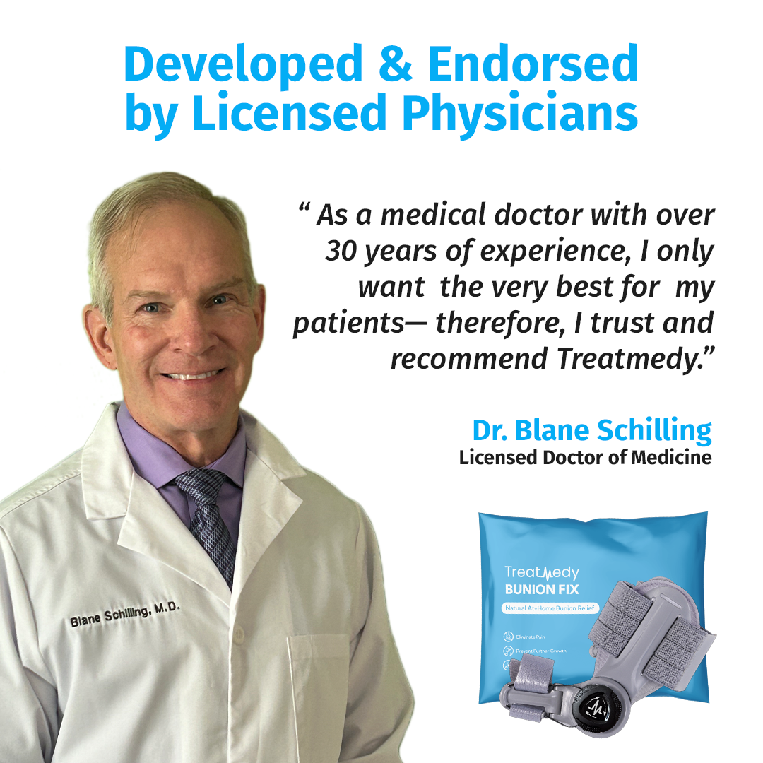 Dr. Blane Schilling recommending Treatmedy bunion corrector